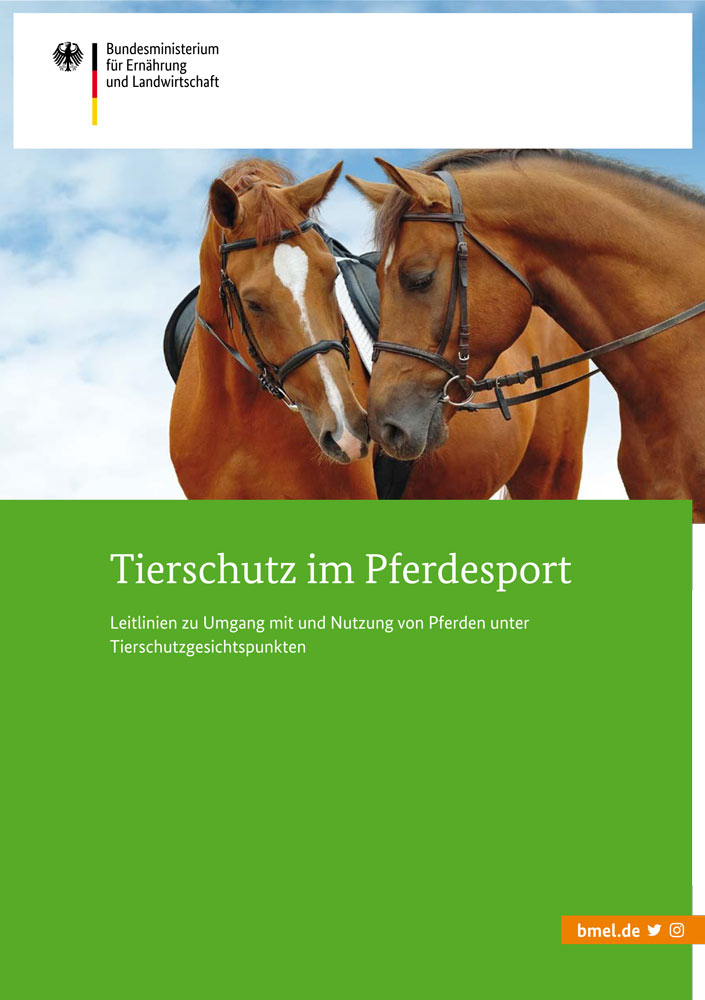 Bundesministerium für Ernährung und Landwirtschaft aktualisiert „Leitlinien für den Tierschutz im Pferdesport